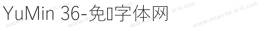 YuMin 36字体转换